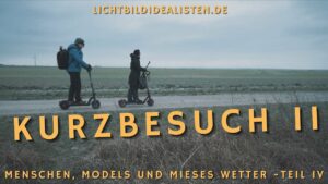 Fotografieren im Gespensterwald Kurzbesuch II Menschen Models und mieses Wetter Teil 6